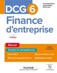 DCG 6, finance d'entreprise : manuel, savoirs et compétences : conforme au programme