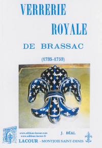 Verrerie royale de Brassac (1735-1753)