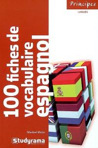 100 fiches de vocabulaire espagnol