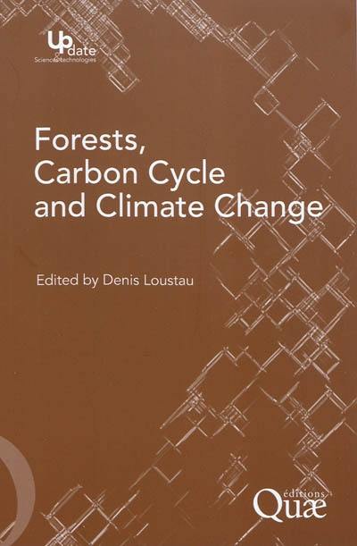 Forests, carbon cycle and climate change
