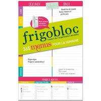Frigobloc : 365 menus pour la semaine