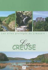 La Creuse : les sites protégés du Limousin