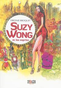 Suzy Wong et les esprits : roman graphique