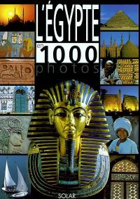 L'Egypte en 1.000 photos