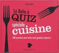 La boîte à quiz spéciale cuisine : 300 questions pour tester votre quotient culinaire !