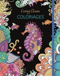 Living ocean : coloriages