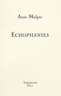 Echophanies