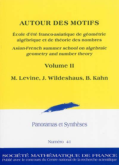 Panoramas et synthèses, n° 41. Autour des motifs : volume II