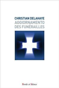 L'aggiornamento des funérailles : enjeux et perspectives ecclésiologiques