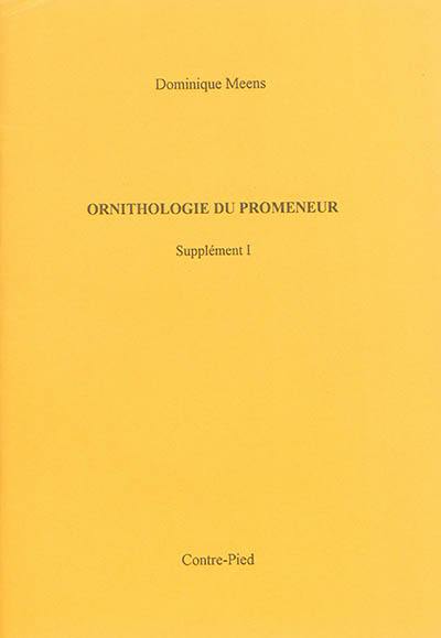 Ornithologie du promeneur. Supplément I