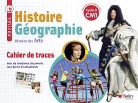 Histoire géographie, histoire des arts, CM1, cycle 3 : cahier de traces
