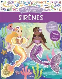 Sirènes : mes 500 autocollants créatifs