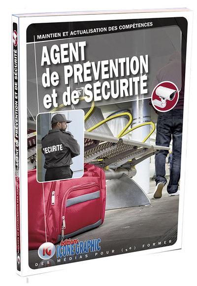 Agent de prévention et de sécurité : maintien et actualisation des compétences (MAC)