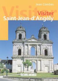 Visiter Saint-Jean-d'Angély