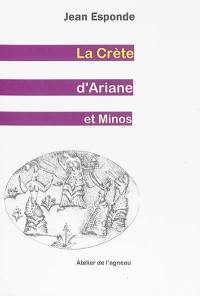 La Crète d'Ariane et Minos