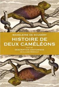 Histoire de deux caméléons. Description anatomique