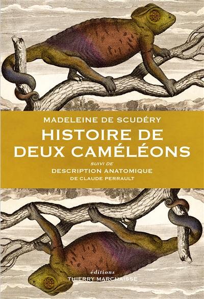 Histoire de deux caméléons. Description anatomique