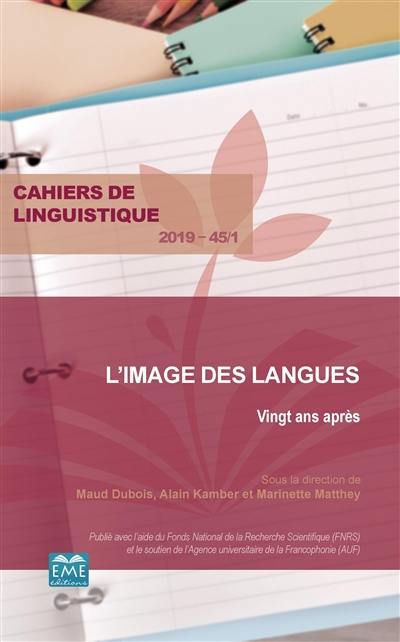 Cahiers de linguistique, n° 45-1. L'image des langues : vingt ans après