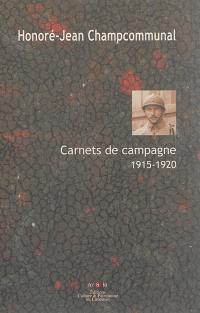 Carnets de campagne : 1915-1920