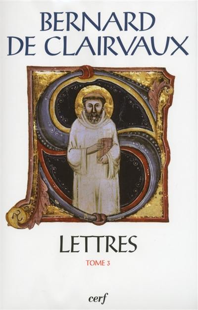 Lettres. Vol. 3. Lettres 92-163