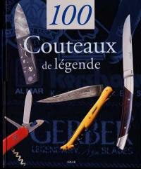 100 couteaux de légende
