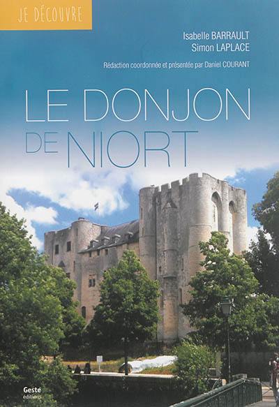 Le donjon de Niort