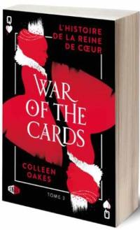 Queen of hearts. Vol. 3. War of the cards
