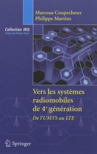 Vers les systèmes radiomobiles de 4e génération : de l'UMTS au LTE