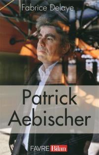 Patrick Aebischer