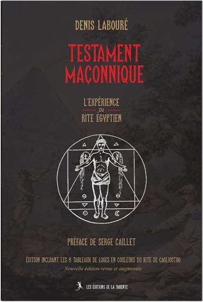 Le testament maçonnique : l'expérience du rite égyptien
