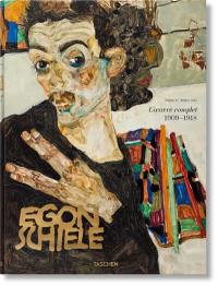 Egon Schiele : l'oeuvre complet 1909-1918