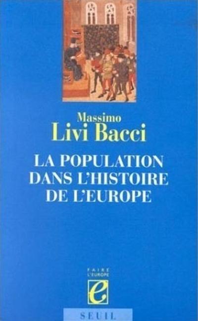 La population dans l'histoire de l'Europe