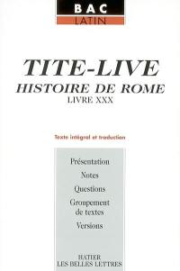 Histoire de Rome, livre XXX : texte intégral et traduction