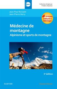 Médecine de montagne : alpinisme et sports de montagne
