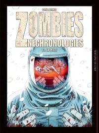 Zombies néchronologies. Vol. 3. La peste
