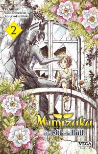 Mimizuku et le roi de la nuit. Vol. 2