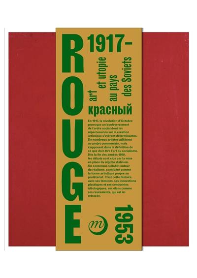 Rouge : art et utopie au pays des Soviets, 1917-1953