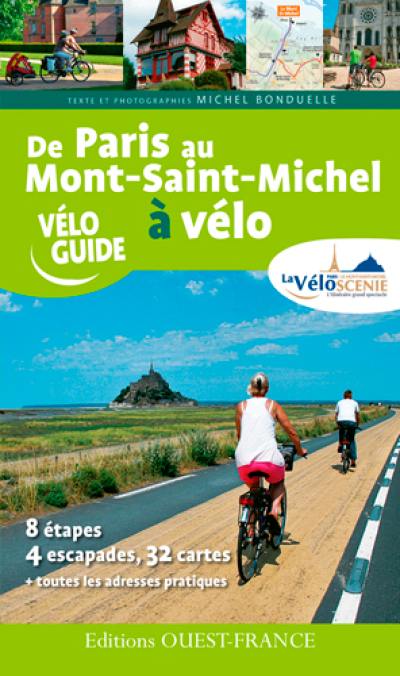 De Paris au Mont-Saint-Michel à vélo : par la Véloscénie