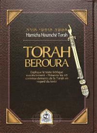 Torah Beroura : 'Hamicha 'Houmché Torah Ner Yitzhak, Beréchith, Chemoth, Vayikra, Bamidbar, Devarim : explique le texte biblique succinctement, présente les 613 commandements de la Torah en regard du texte