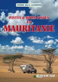 Pistes & hors-pistes en Mauritanie