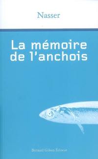 La mémoire de l'anchois