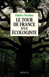 Le Tour de France d'un écologiste