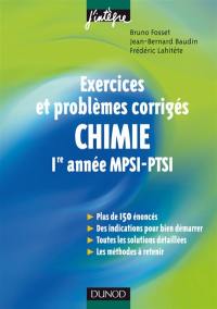 Chimie, exercices et problèmes corrigés : 1re année PCSI