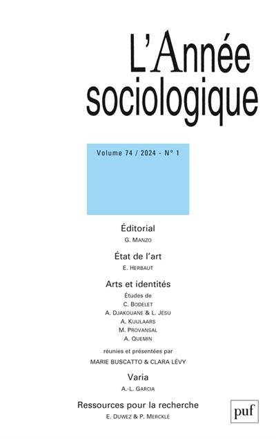 Année sociologique (L'), n° 1 (2024). Arts et identités