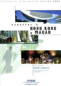 Exporter à Hong Kong & Macao