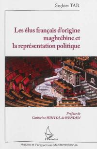 Les élus français d'origine maghrébine et la représentation politique