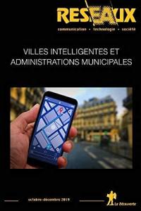 Réseaux, n° 218. Villes intelligentes et administrations municipales