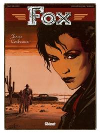 Fox. Vol. 6. Jours corbeaux