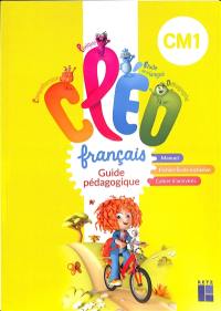 CLEO, français CM1 : guide pédagogique : manuel, fichier école inclusive, cahier d'activités
