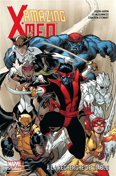 Amazing X-Men. Vol. 1. A la recherche de Diablo